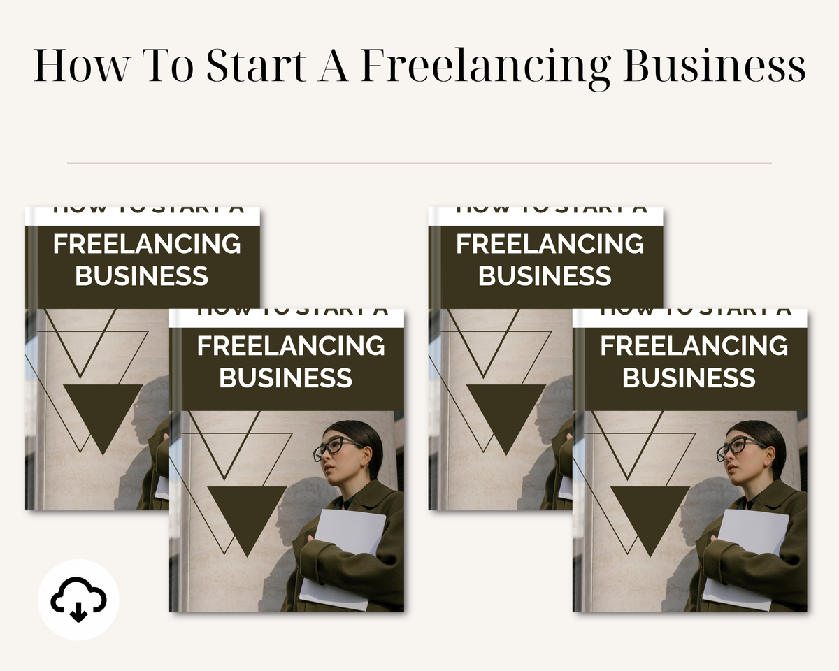 How To Start A Freelancing Business