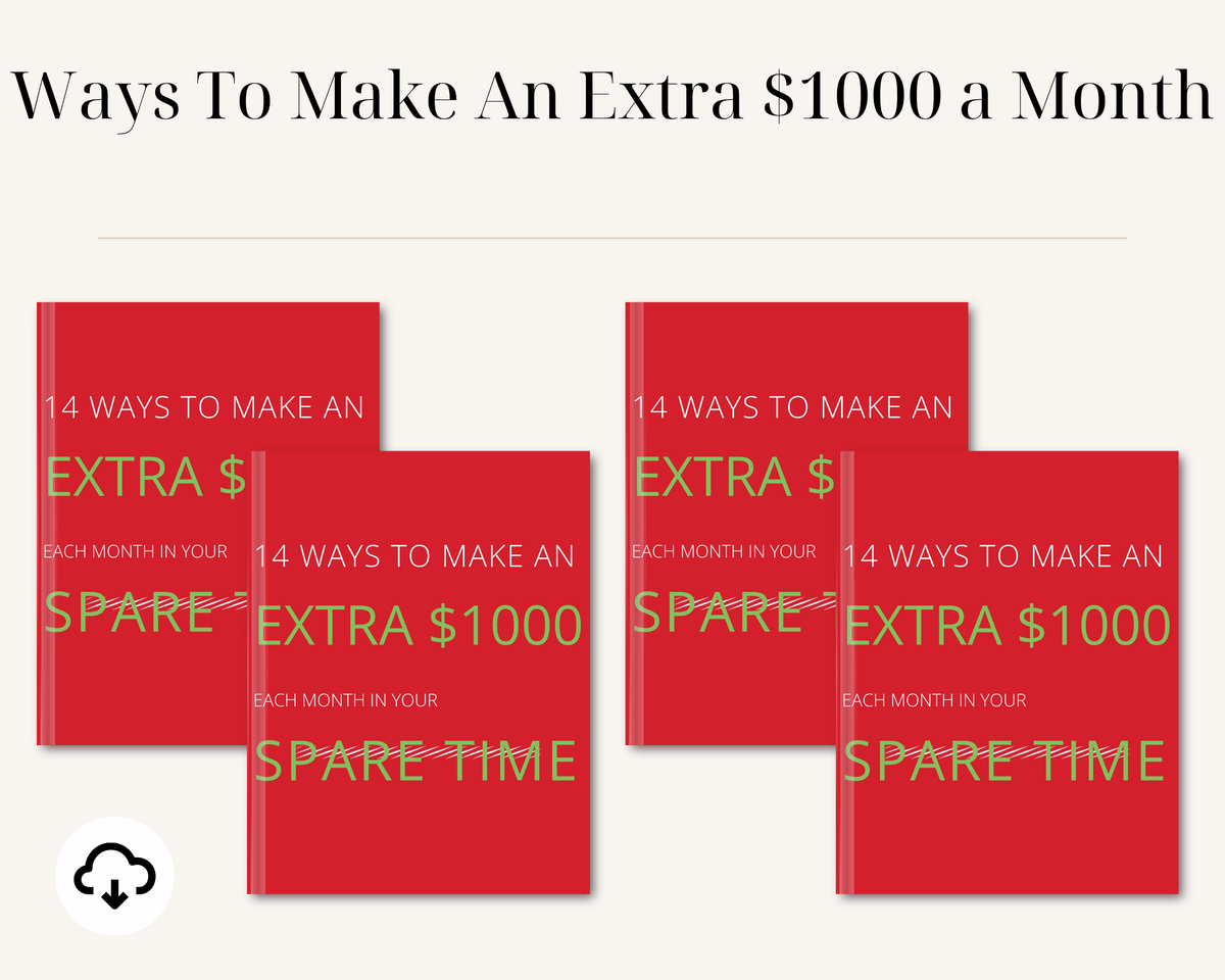 Ways To Make An Extra $1000 a Month