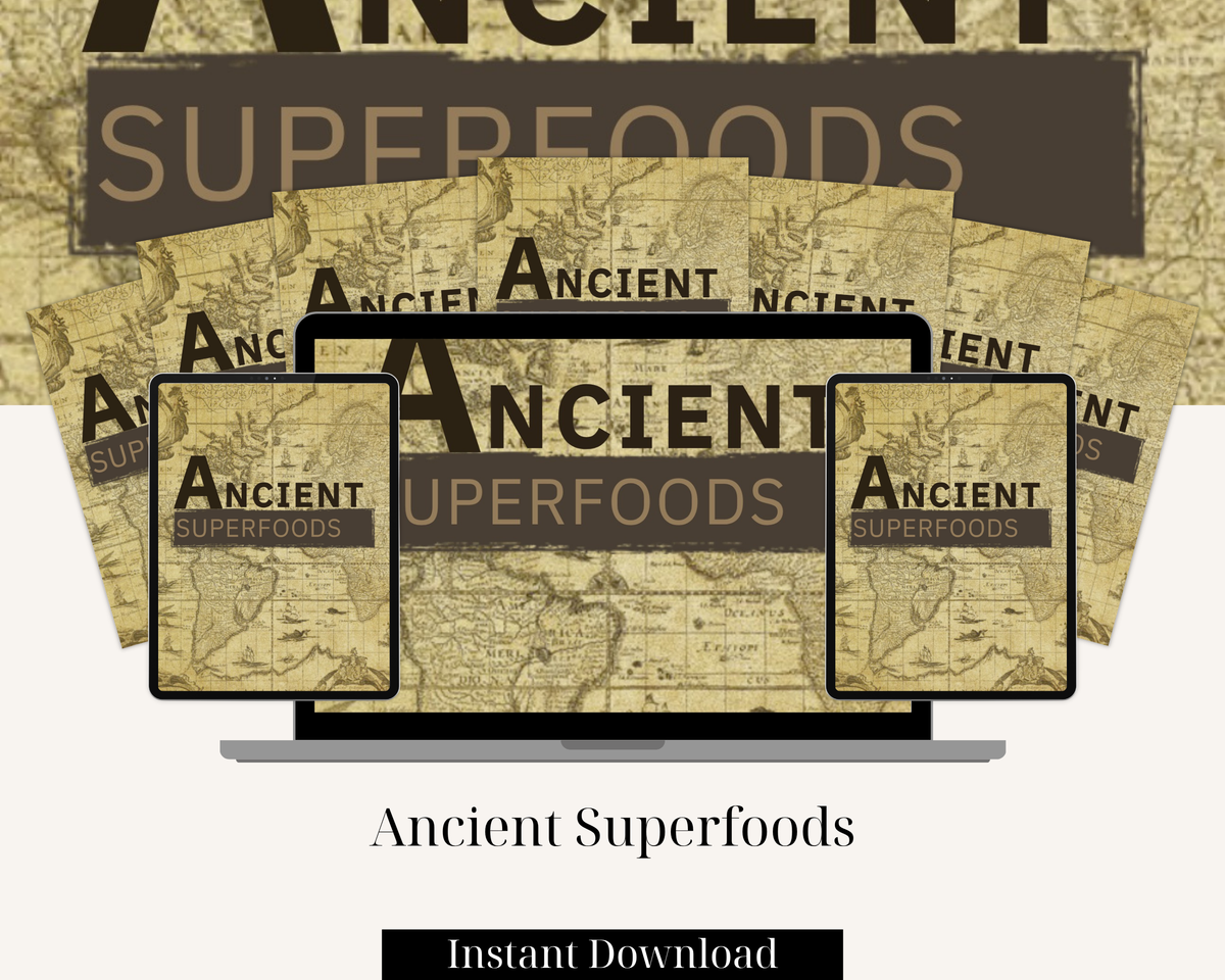 Ancient Superfoods