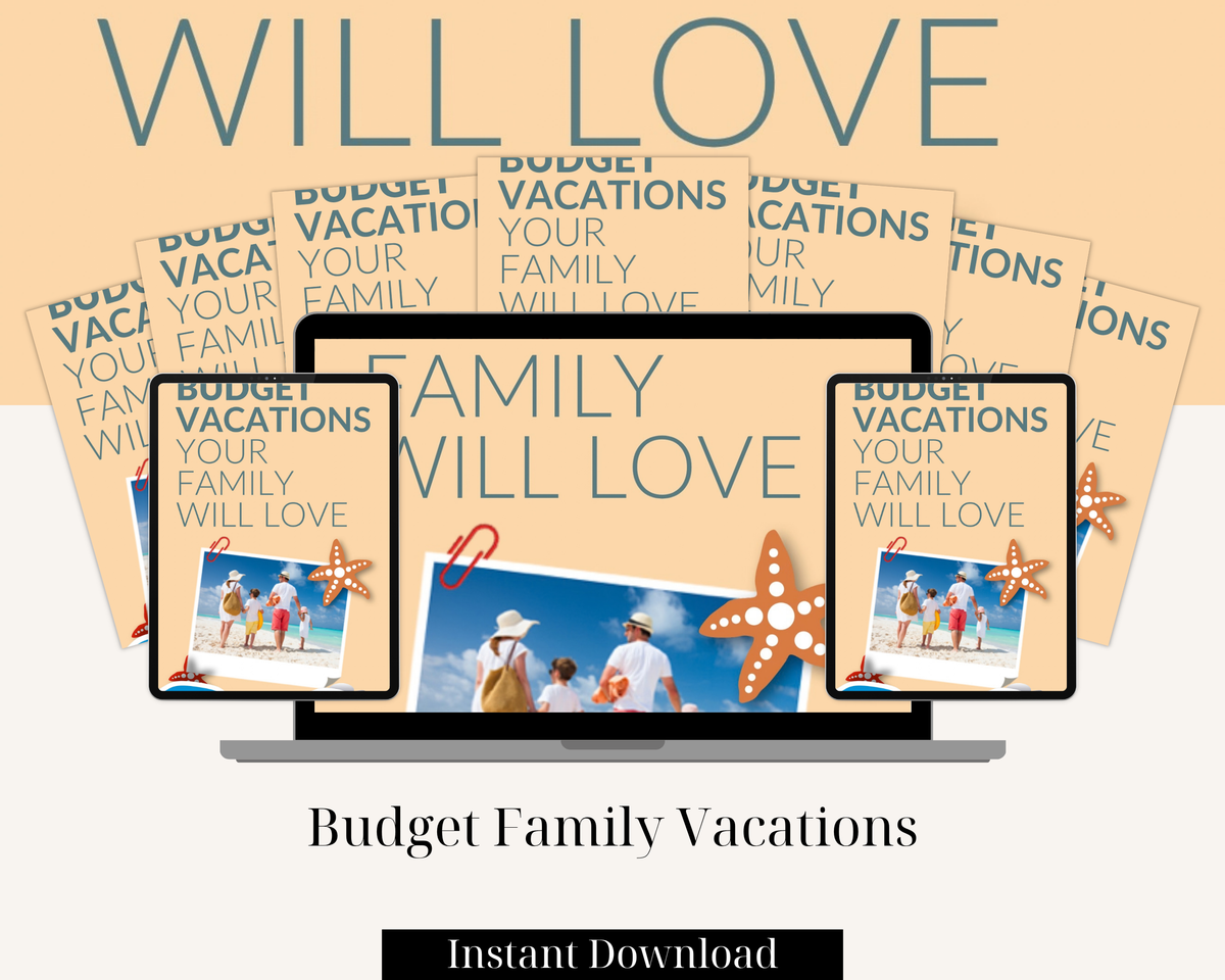 Budget Family Vacations