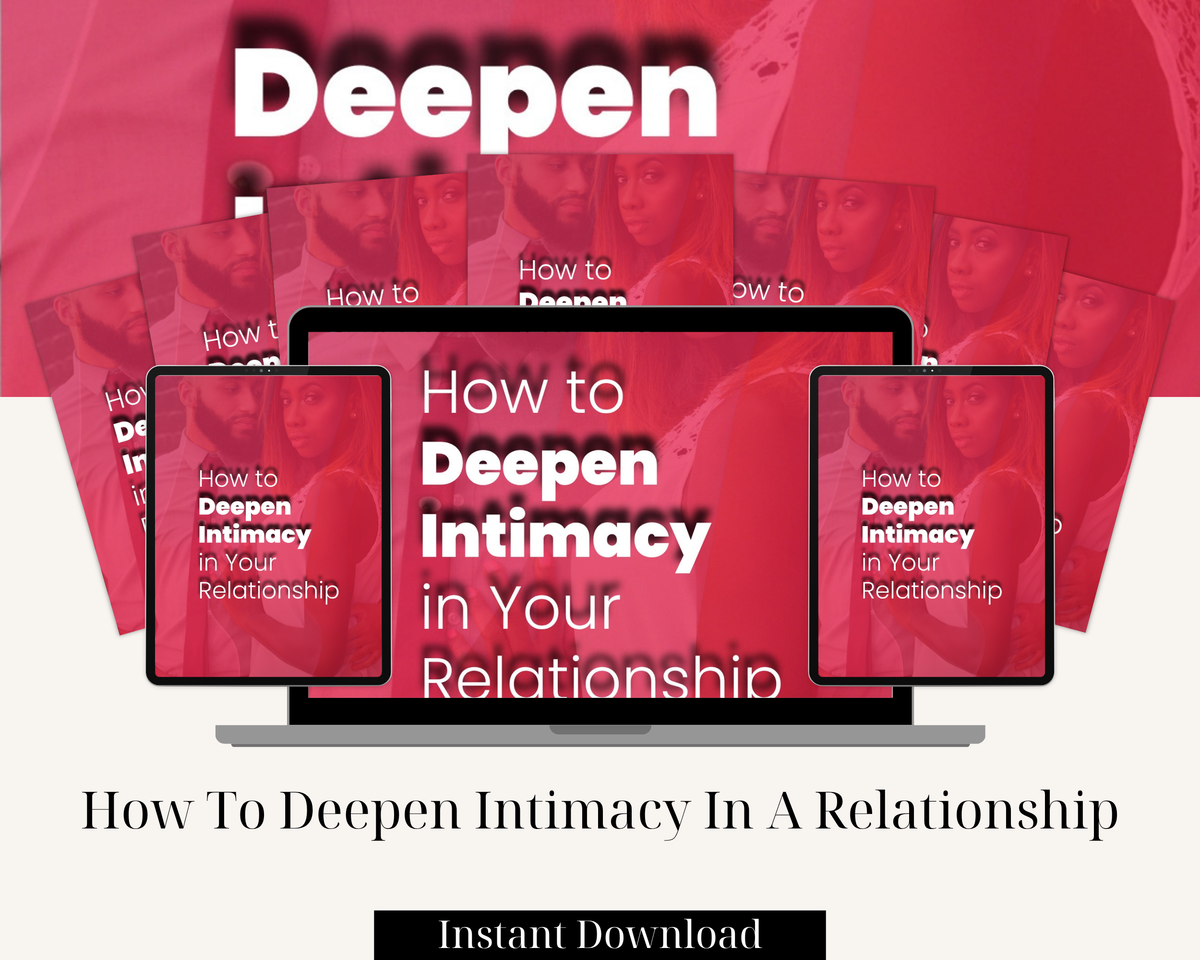 How To Deepen Intimacy In A Relationship