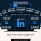 LinkedIn Marketing Guide