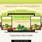 Vegetarian Diet Guide