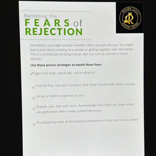 Banishing The Fears of Rejection