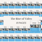 The Rise of Video