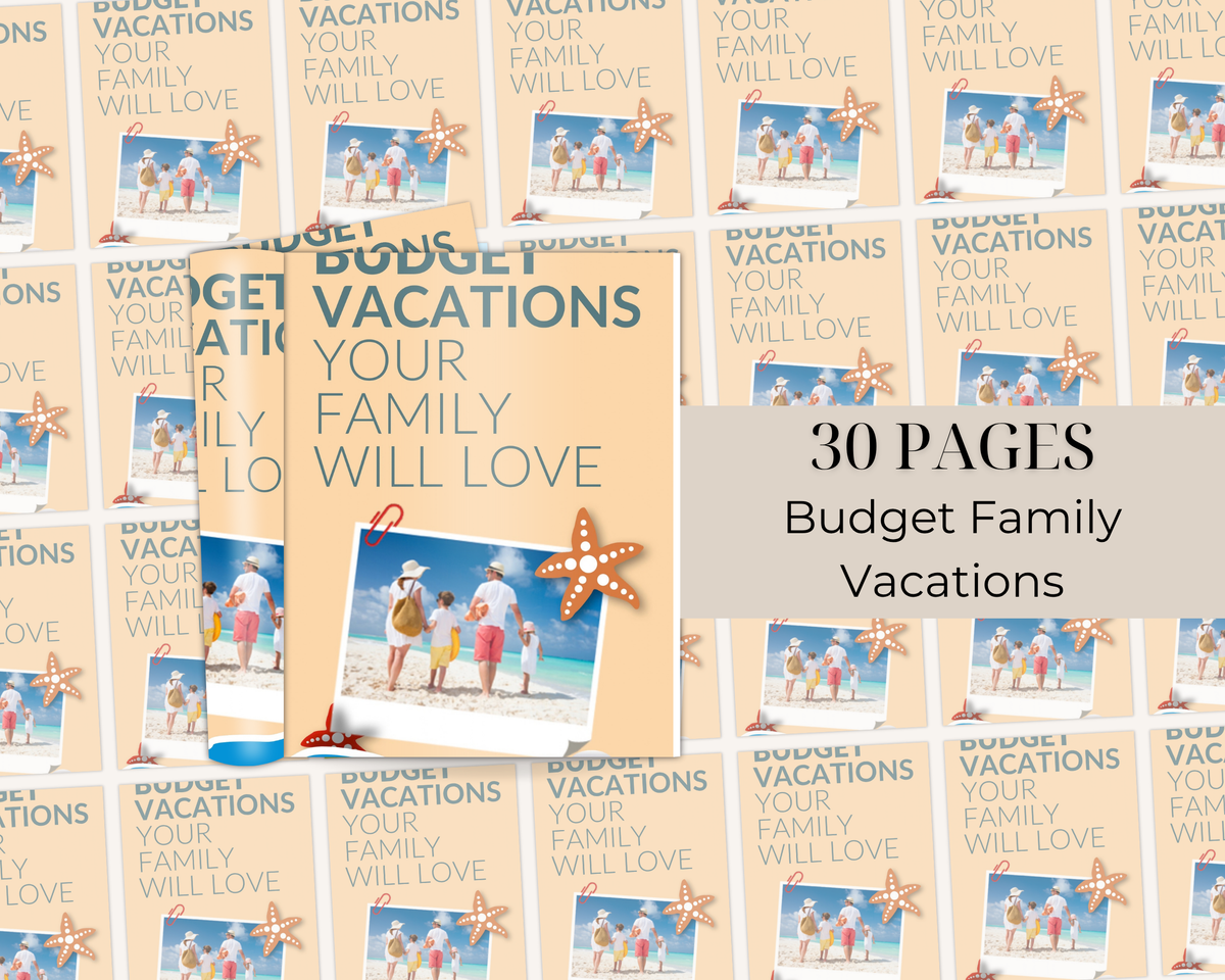 Budget Family Vacations