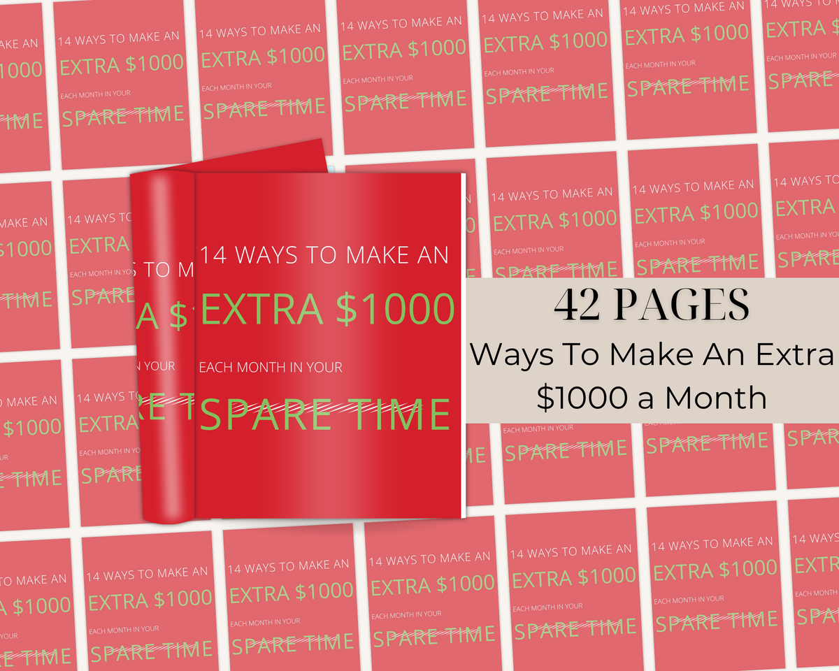 Ways To Make An Extra $1000 a Month