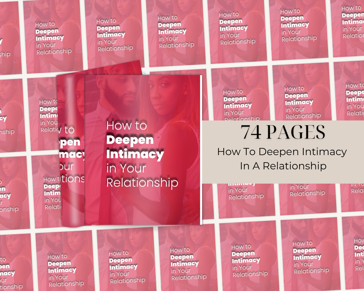 How To Deepen Intimacy In A Relationship