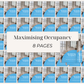 Maximising Occupancy