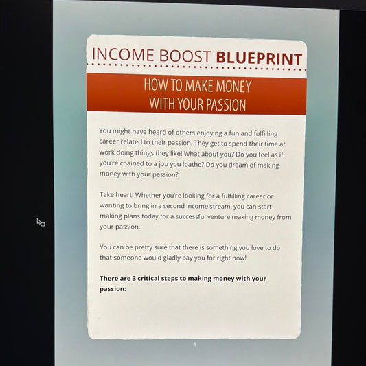 Income Boost Blueprint How To Make Money With Your Passion