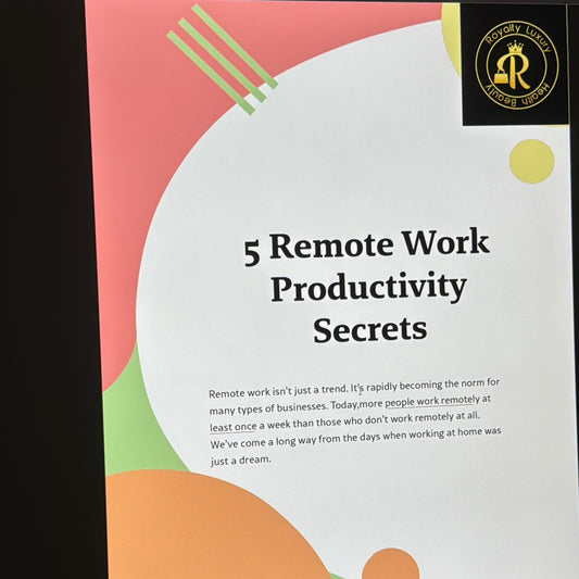 Five Remote Work Productivity Secrets