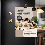 Chat GPT Power Prompts Business Financial Planning