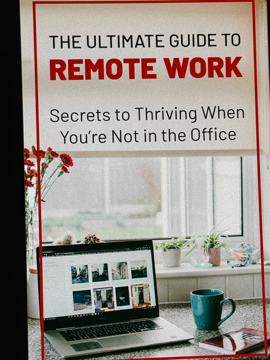 The Ultimate Guide To Remote Work